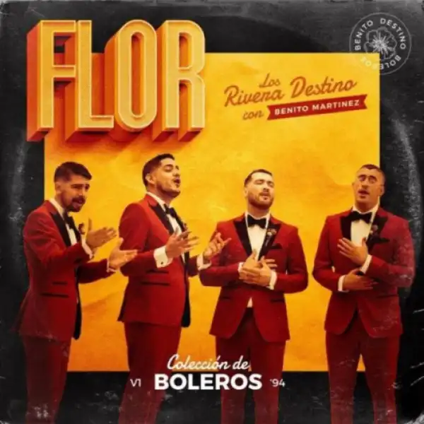 Bad Bunny X Los Rivera Destino - Flor